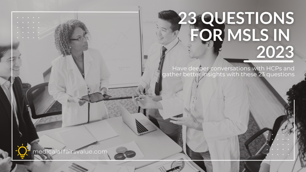 23 Powerful Questions Every MSL Should Ask To Gather Better Insights ...