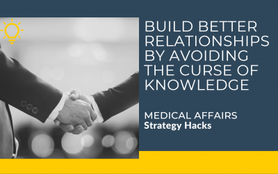 Build Better Relationships by Avoiding the Curse of Knowledge