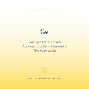 5 Highlights Medical Affairs Omnichannel Conference