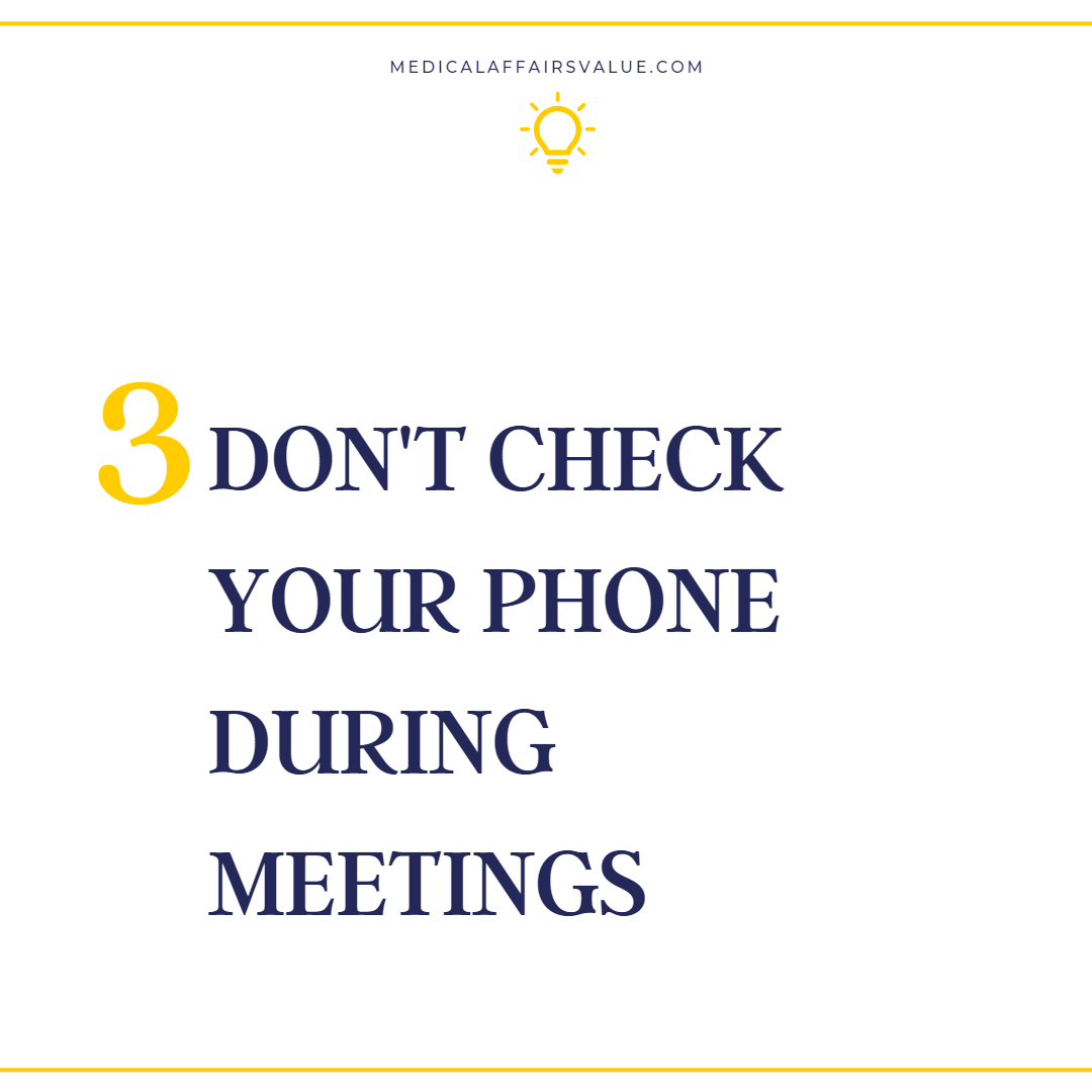 Do Not Check Your Phone During Meetings