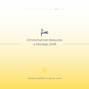 5 Highlights Medical Affairs Omnichannel Conference