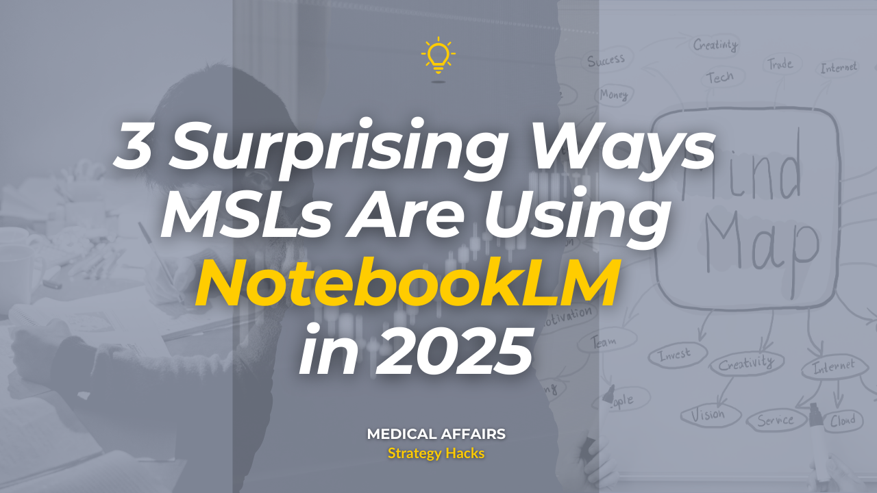 3 Surprising Ways MSLs Are Using NotebookLM